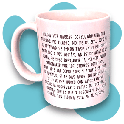 Taza ME PERDONO, ME ACEPTO, ME AMO…